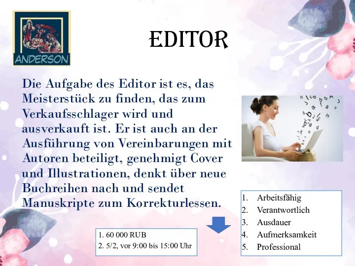 Die Aufgabe des Editor ist es, das Meisterstück zu finden, das zum