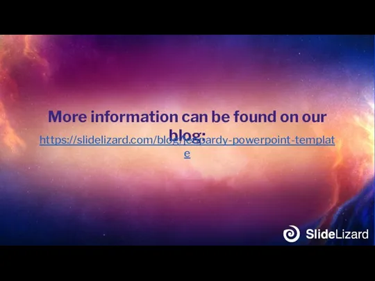 More information can be found on our blog: https://slidelizard.com/blog/jeopardy-powerpoint-template