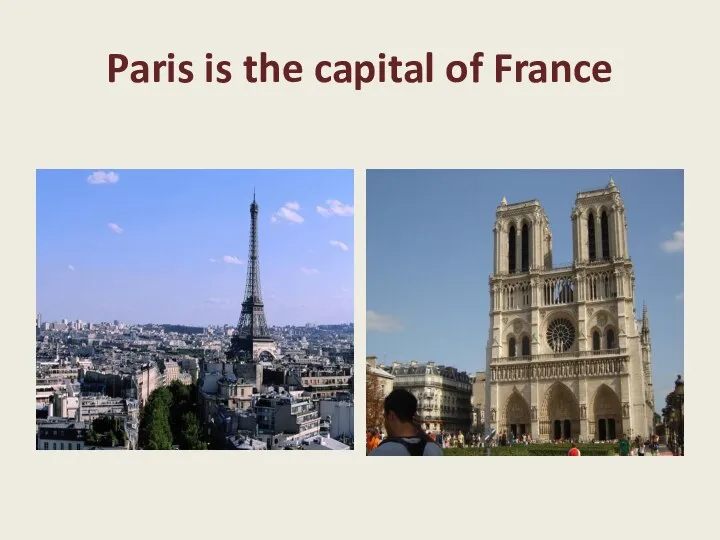 Paris is the capital of France