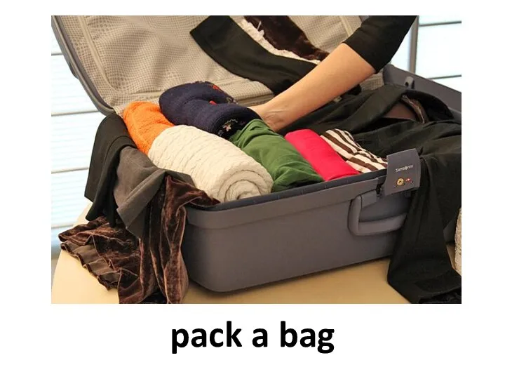 pack a bag