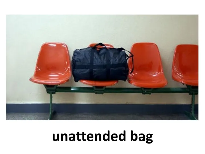 unattended bag