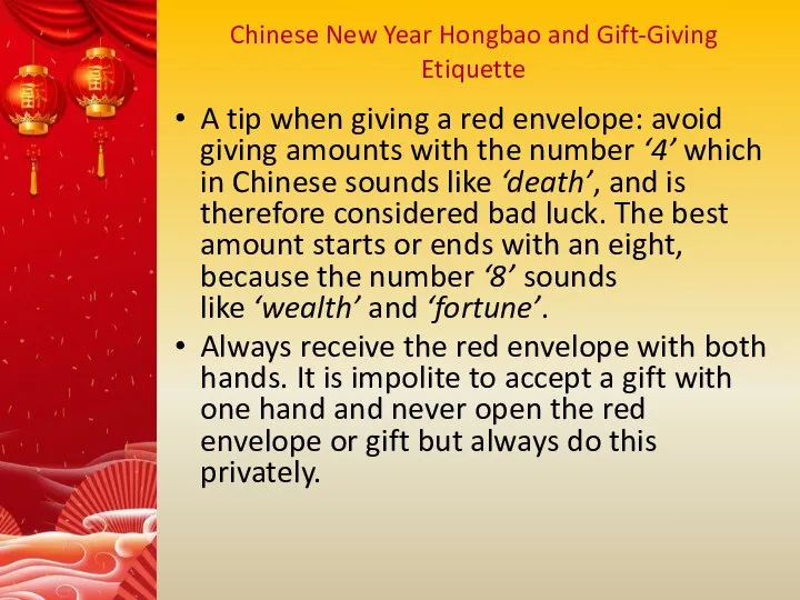 Chinese New Year Hongbao and Gift-Giving Etiquette A tip when giving a