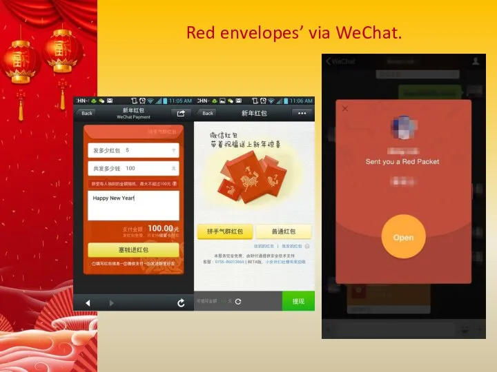 Red envelopes’ via WeChat.