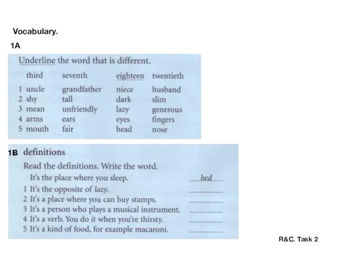 Vocabulary. R&C. Task 2 1A 1B