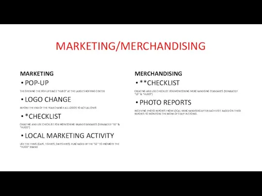 MARKETING/MERCHANDISING MARKETING MERCHANDISING **CHECKLIST CREATING AND USE CHECKLIST FOR MONITORING MERCHANDISING STANDARTS