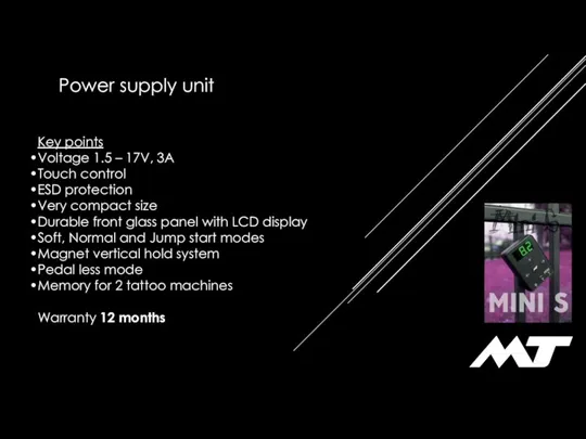 Power supply unit Key points Voltage 1.5 – 17V, 3A Touch control