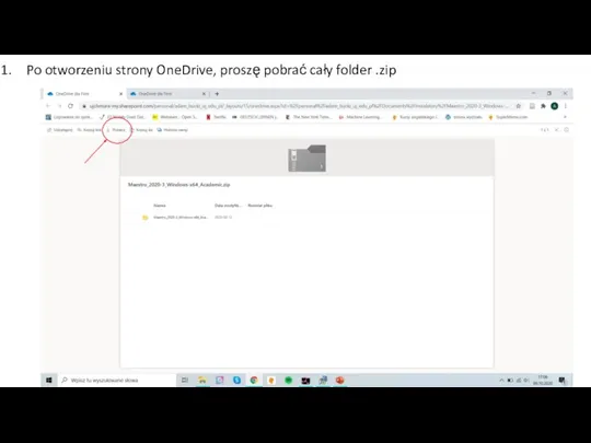 Po otworzeniu strony OneDrive, proszę pobrać cały folder .zip