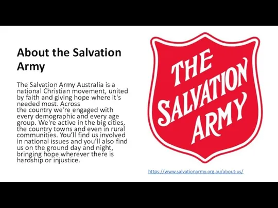 The Salvation Army Australia is a national Christian movement, united by faith