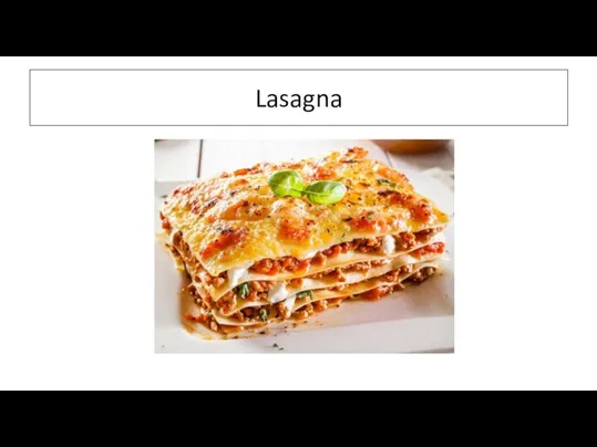 Lasagna