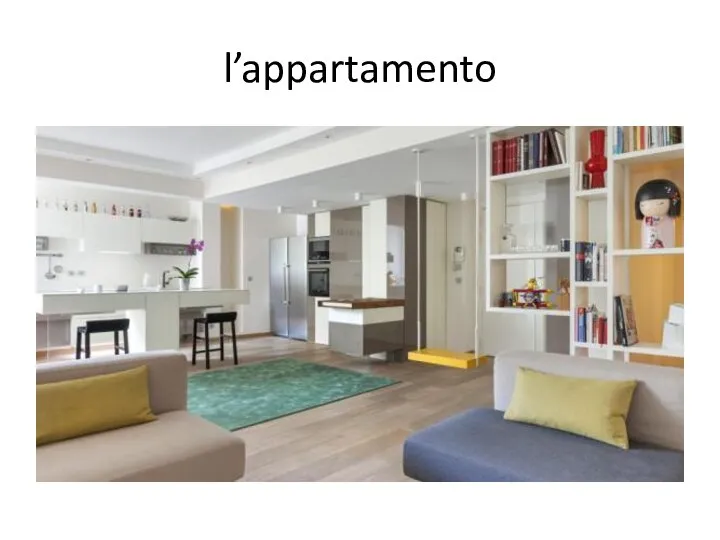 l’appartamento