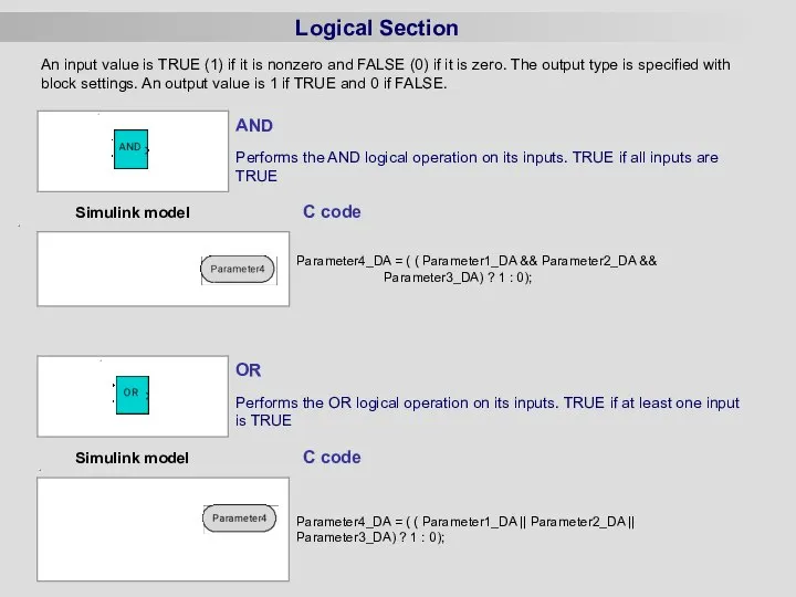 Logical Section Simulink model C code Simulink model C code An input