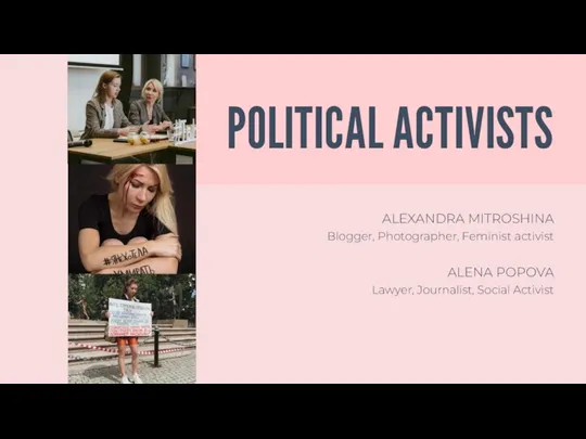 POLITICAL ACTIVISTS