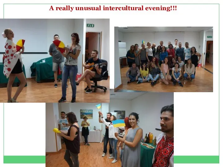 A really unusual intercultural evening!!!