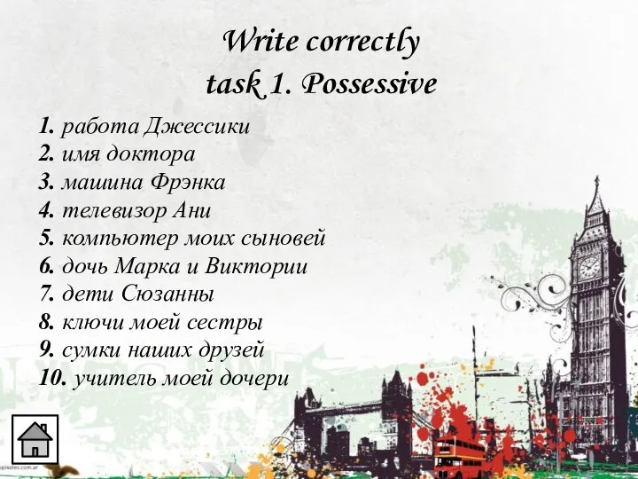 Write correctly task 1. Possessive 1. работа Джессики 2. имя доктора 3.