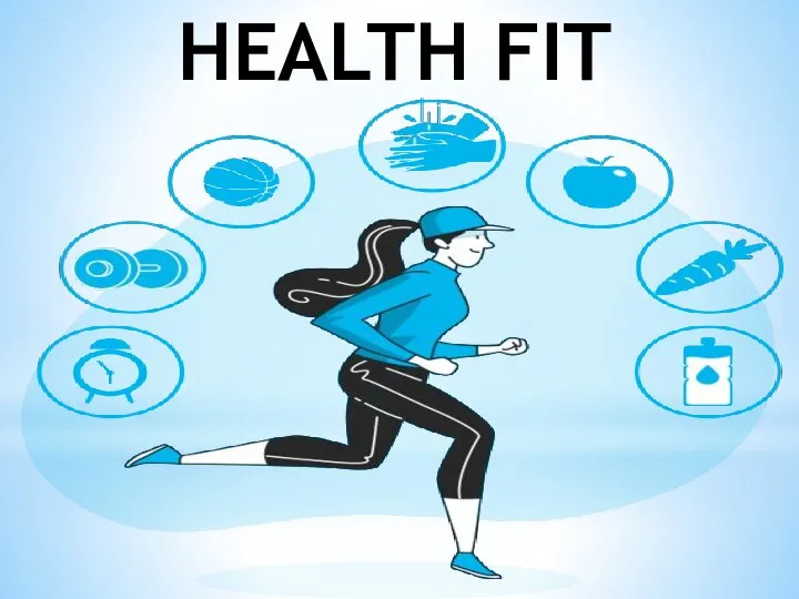 HEALTH FIT