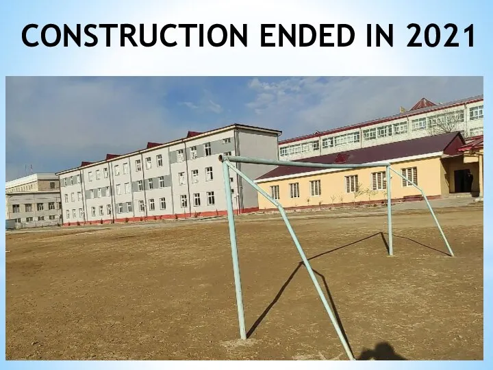 CONSTRUCTION ENDED IN 2021