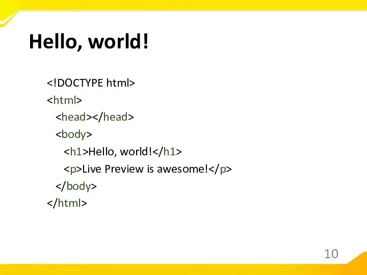 Hello, world! Live Preview is awesome! Hello, world!