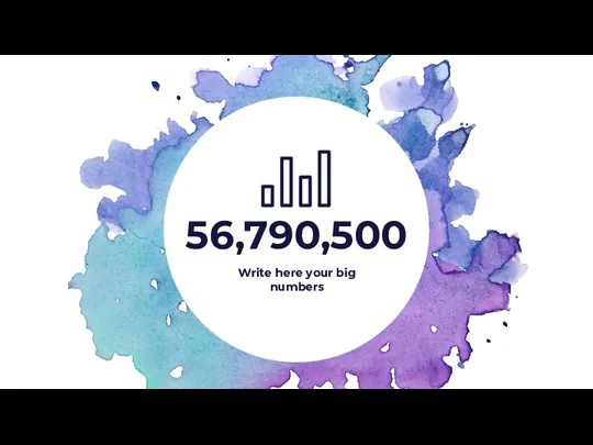 56,790,500 Write here your big numbers