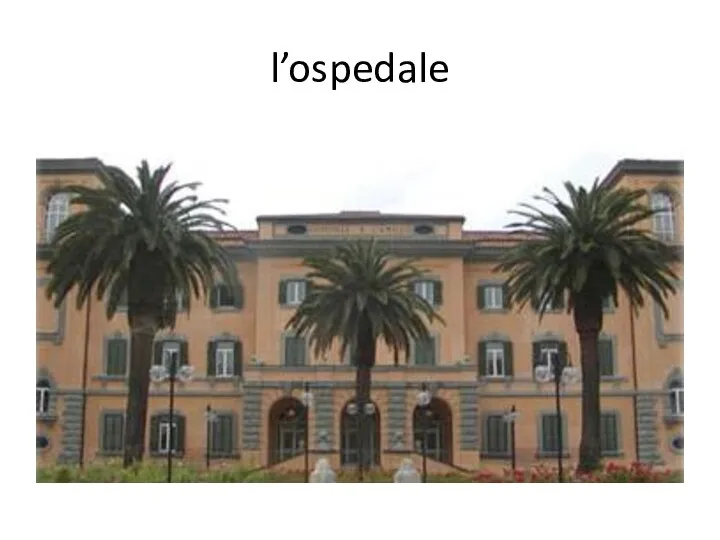 l’ospedale
