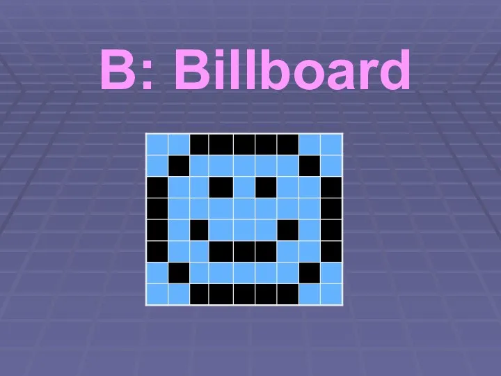 B: Billboard