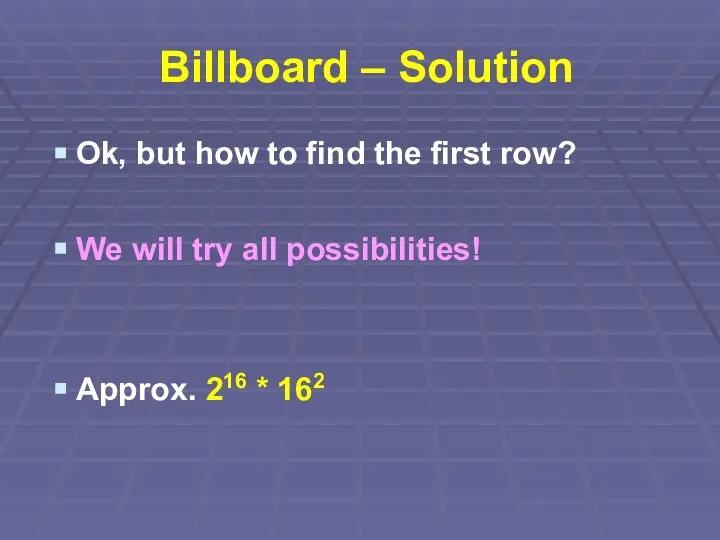 Billboard – Solution Ok, but how to find the first row? We