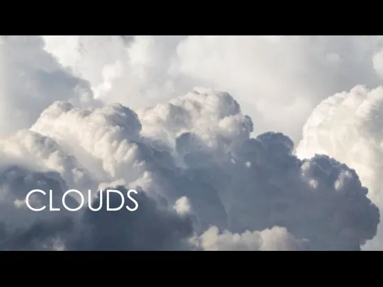 CLOUDS