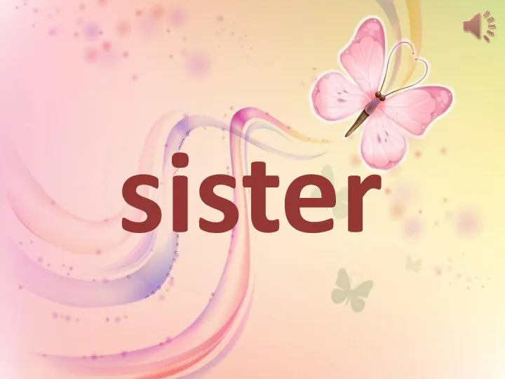 sister