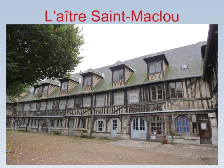L'aître Saint-Maclou