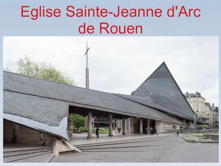 Eglise Sainte-Jeanne d'Arc de Rouen