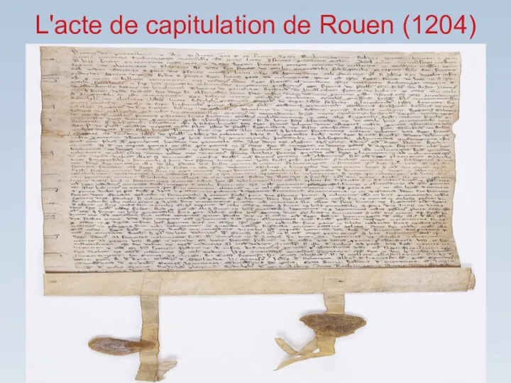 L'acte de capitulation de Rouen (1204)