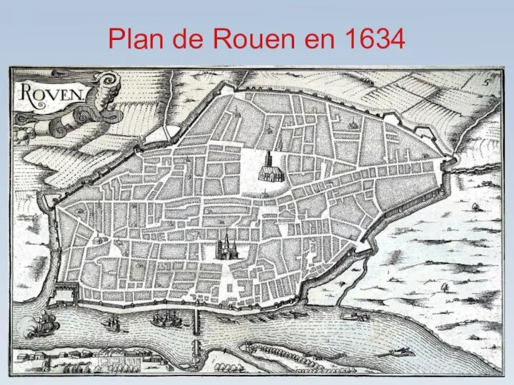 Plan de Rouen en 1634