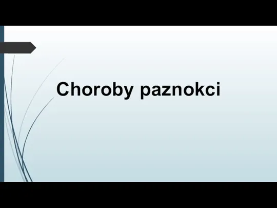 Choroby paznokci