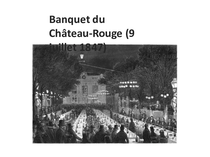 Banquet du Château-Rouge (9 juillet 1847)