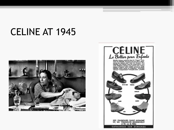 CELINE AT 1945