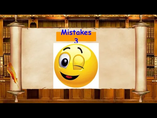 Mistakes 3