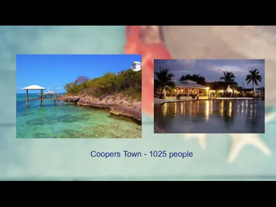 Coopers Town - 1025 people