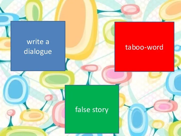 write a dialogue taboo-word false story