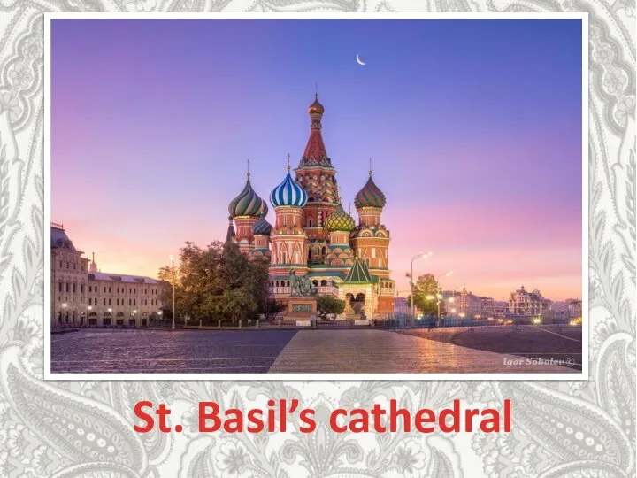 St. Basil’s cathedral