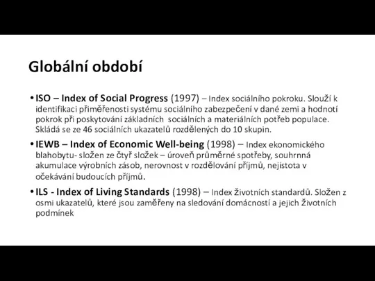 Globální období ISO – Index of Social Progress (1997) – Index sociálního