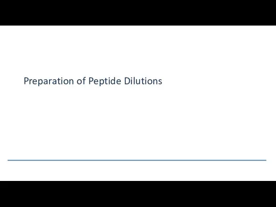 Preparation of Peptide Dilutions
