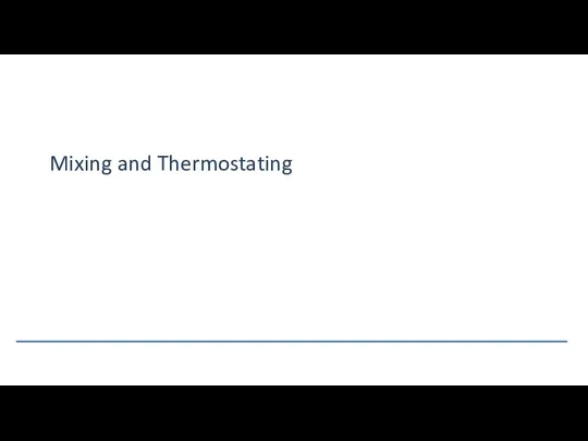 Mixing and Thermostating