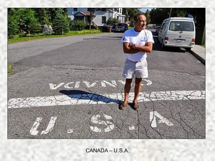 CANADA – U.S.A..