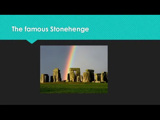 The famous Stonehenge