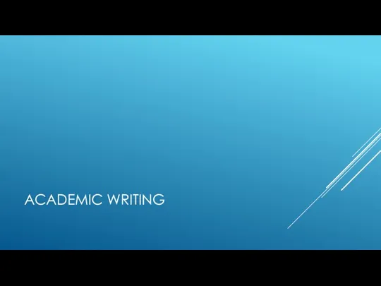 ACADEMIC WRITING