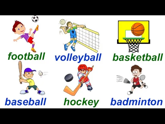 Start football volleyball basketball baseball hockey badminton