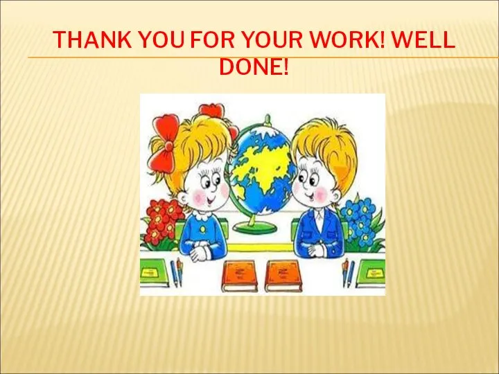 THANK YOU FOR YOUR WORK! WELL DONE!