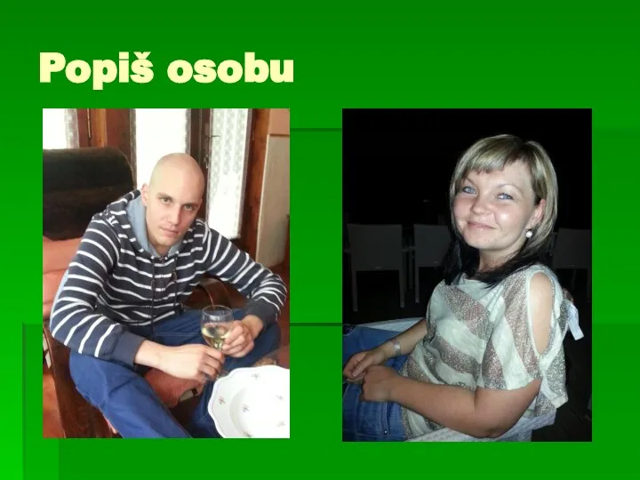 Popiš osobu