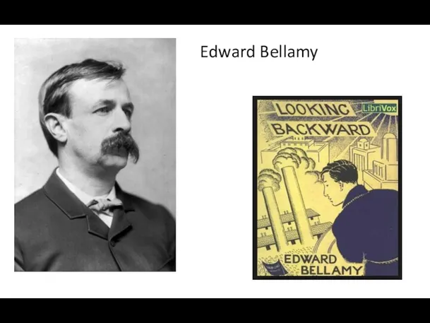 Edward Bellamy