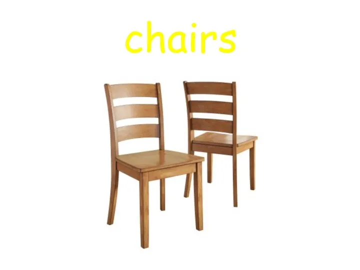 chairs