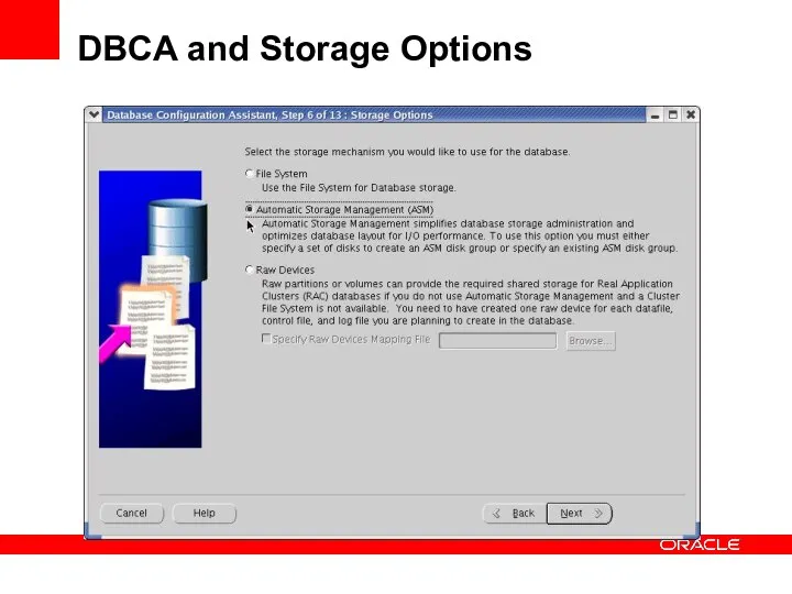 DBCA and Storage Options